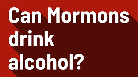 Can mormons drink alcohol. Things To Know About Can mormons drink alcohol. 